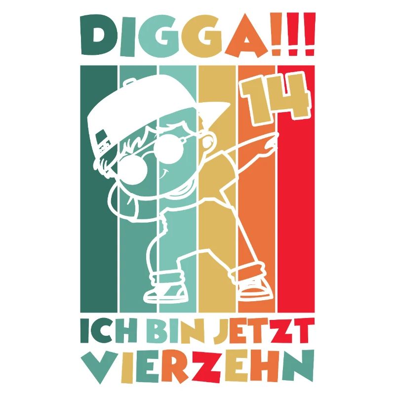 Digga Ich Bin 14 Jahre 14 Geburtstag Dabbing Junge