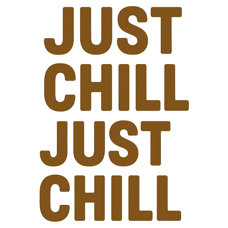 Just Chill – Entspann dich einfach