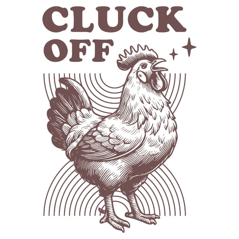 Humorous chicken with text