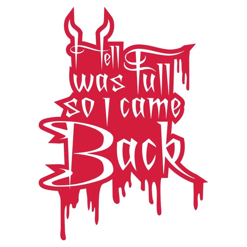 hell was full Quote