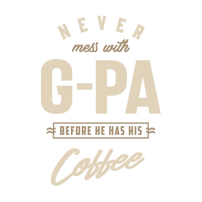 G-Pa Before He Has His Coffee