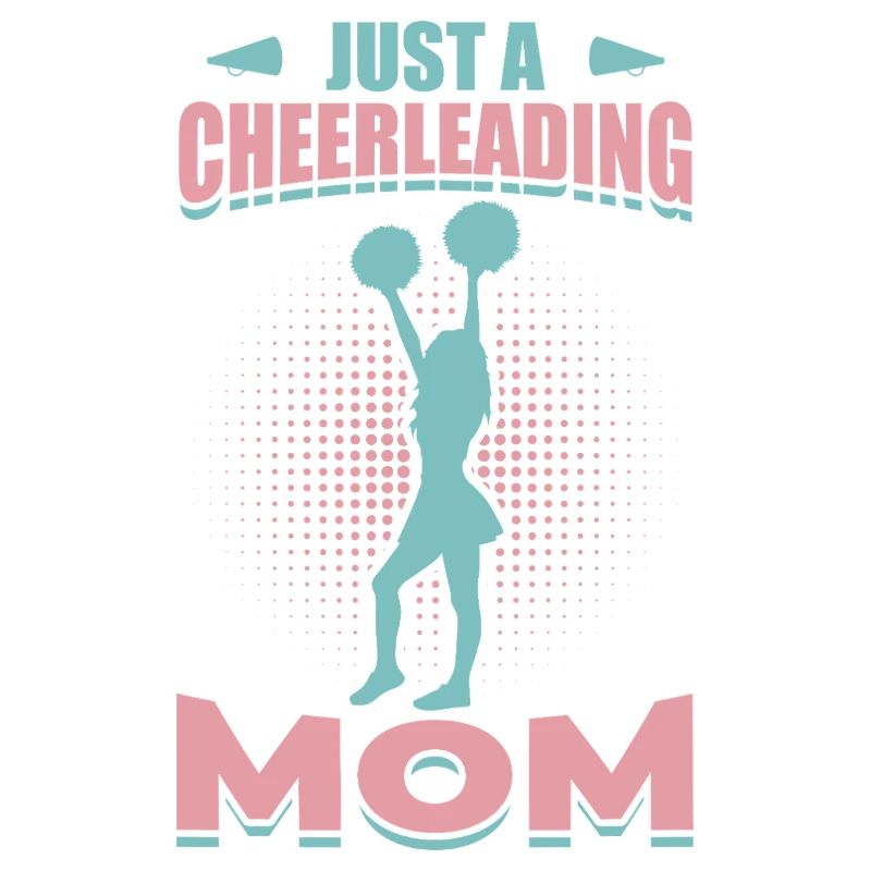 Cheerleading Mom Motivational Design