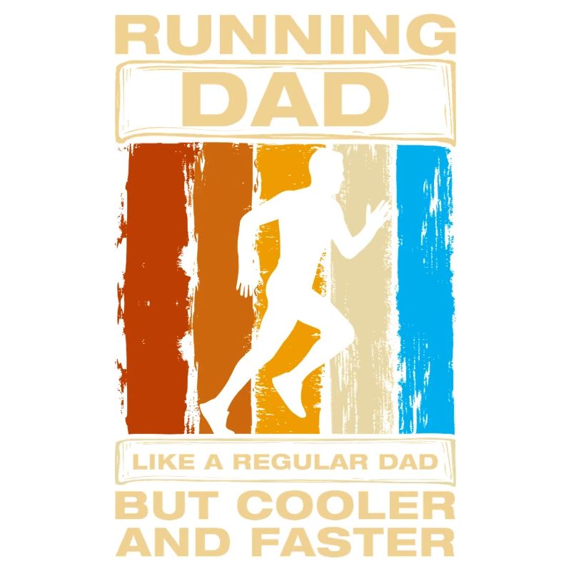 Running Dad Funny Running Jogging Runner