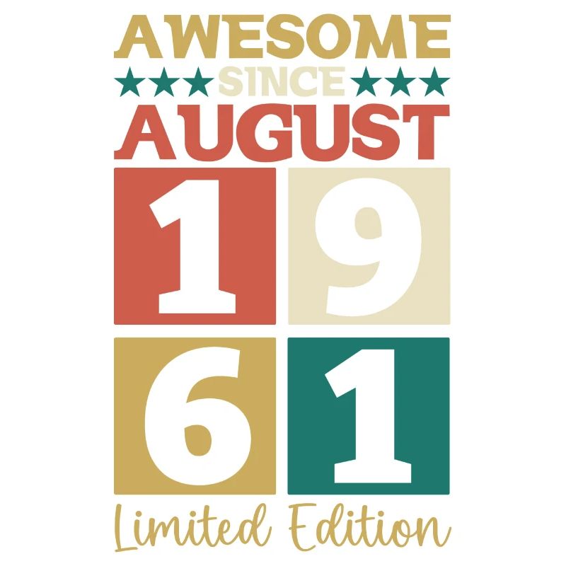 Awesome since August 1961 61. Geburtstag Geschenk