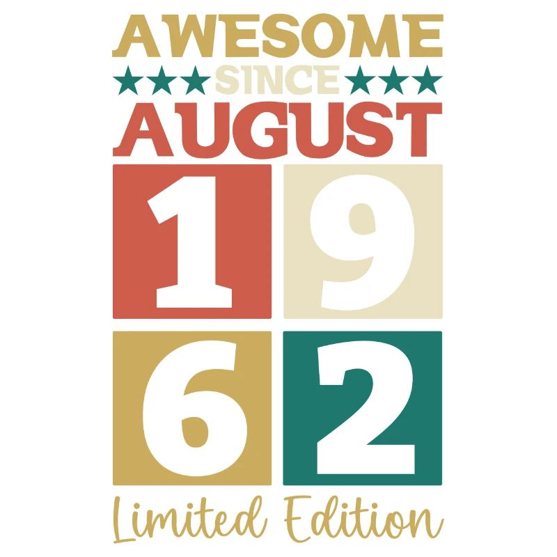 Awesome since August 1962 60. Geburtstag Geschenk