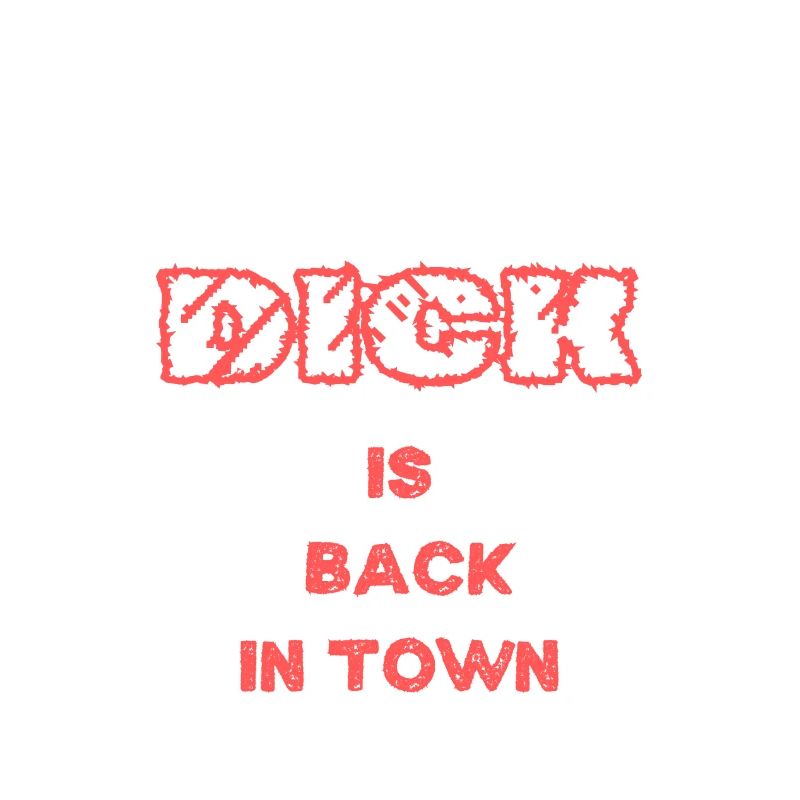 Big dick is back in town