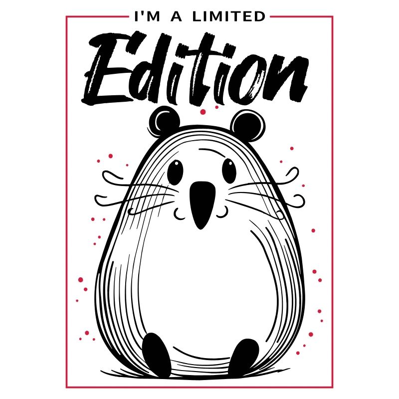 I am a limited edition