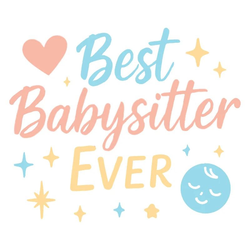 Bester Babysitter aller Zeiten