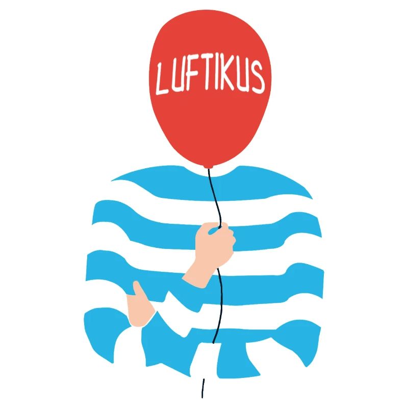 Funny Luftikus Balloon Saying