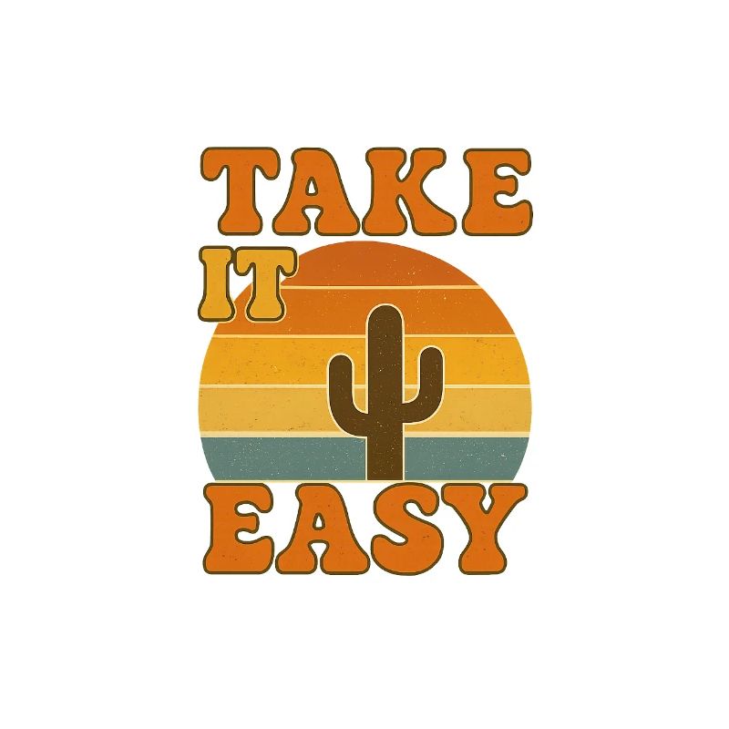 Take it Easy