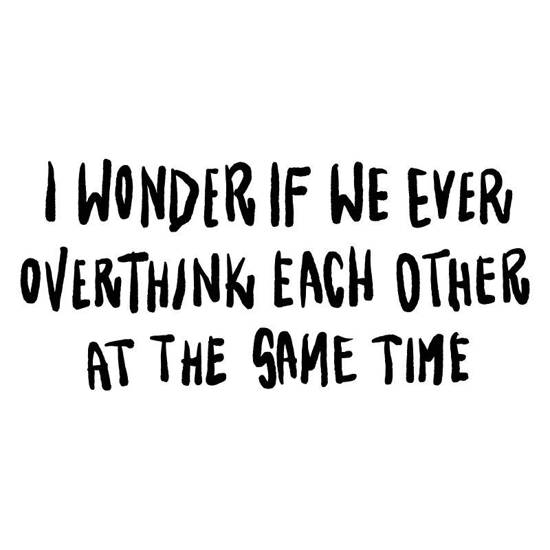 Statement lettering Overthinking