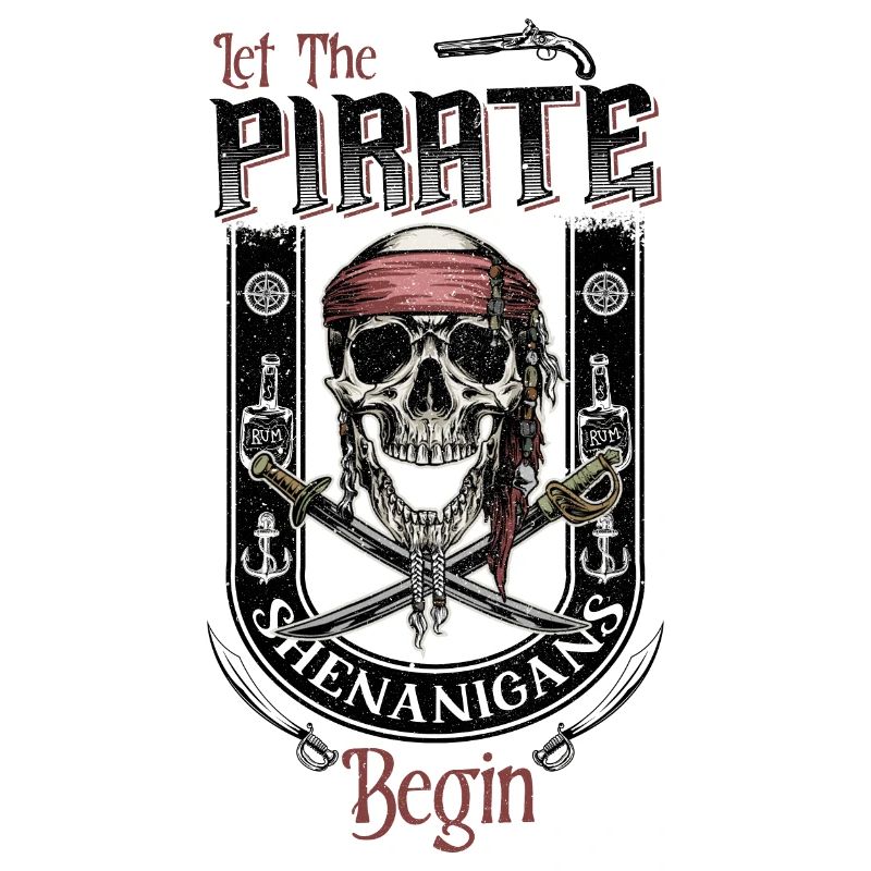 Let The Pirate Shenanigans Begin Tattoo Style