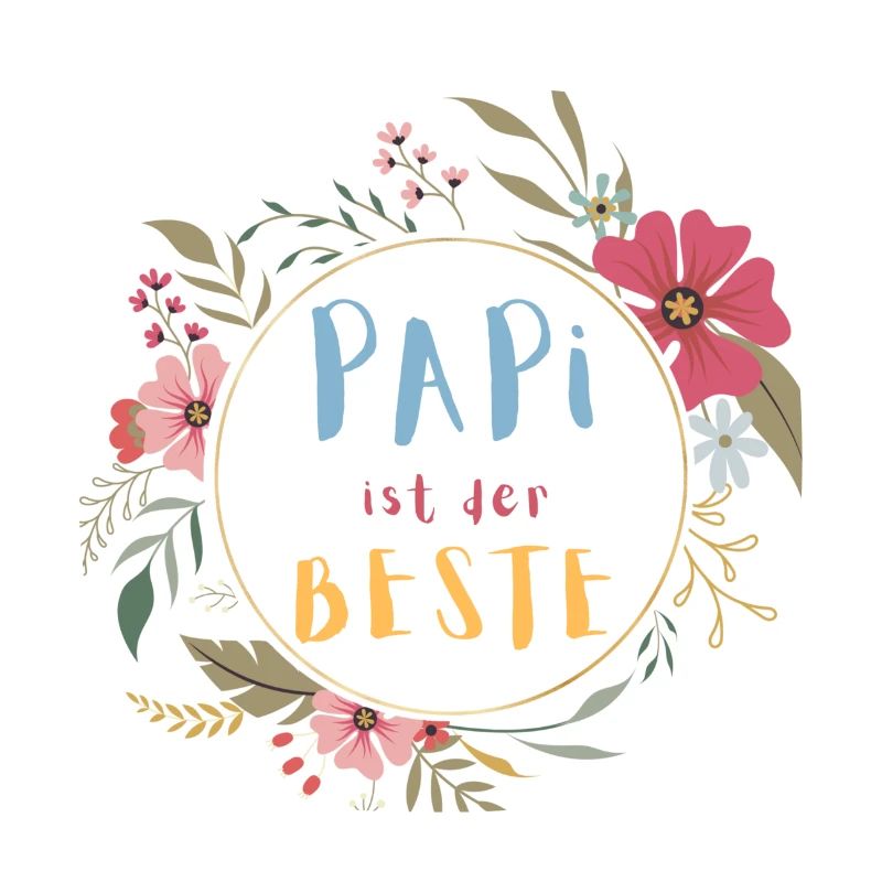 Papi ist der Beste! Niedlicher Blumenkranz