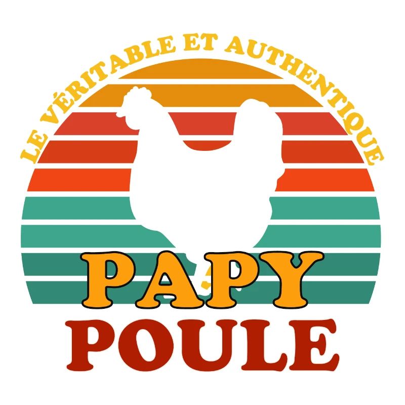 Die echte, authentische Papa-Henne