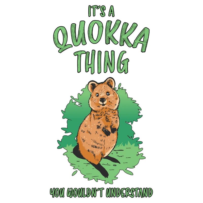 Quokka Spruch Fun Australien Beuteltier Geschenk