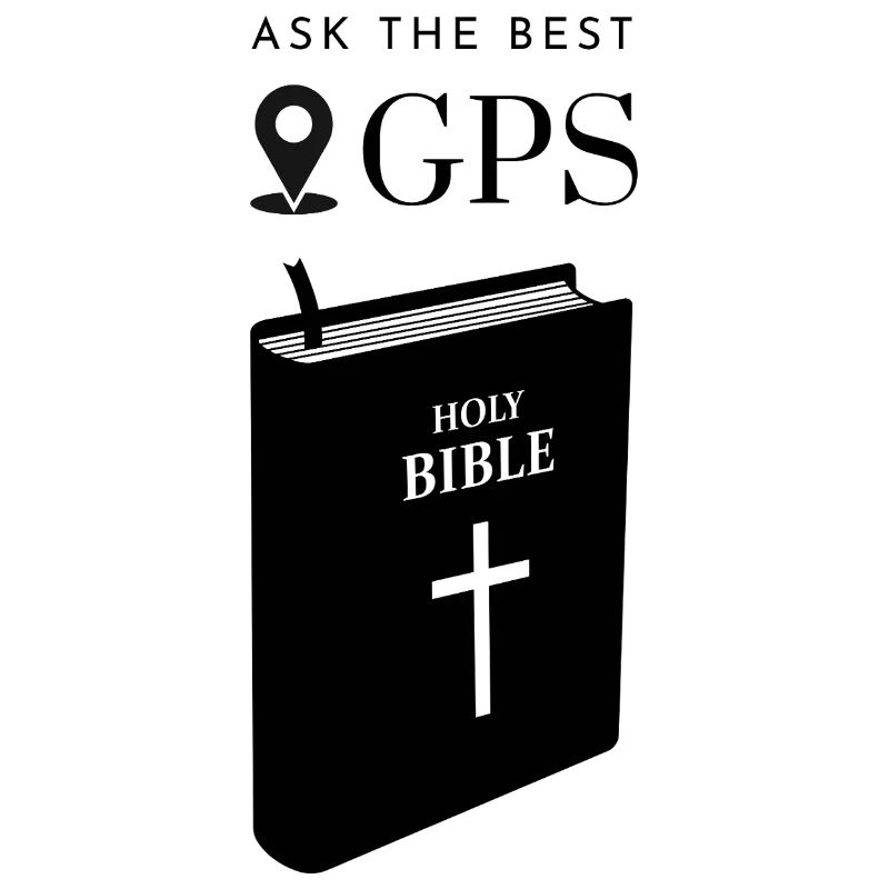 The best navigation system is the Bible