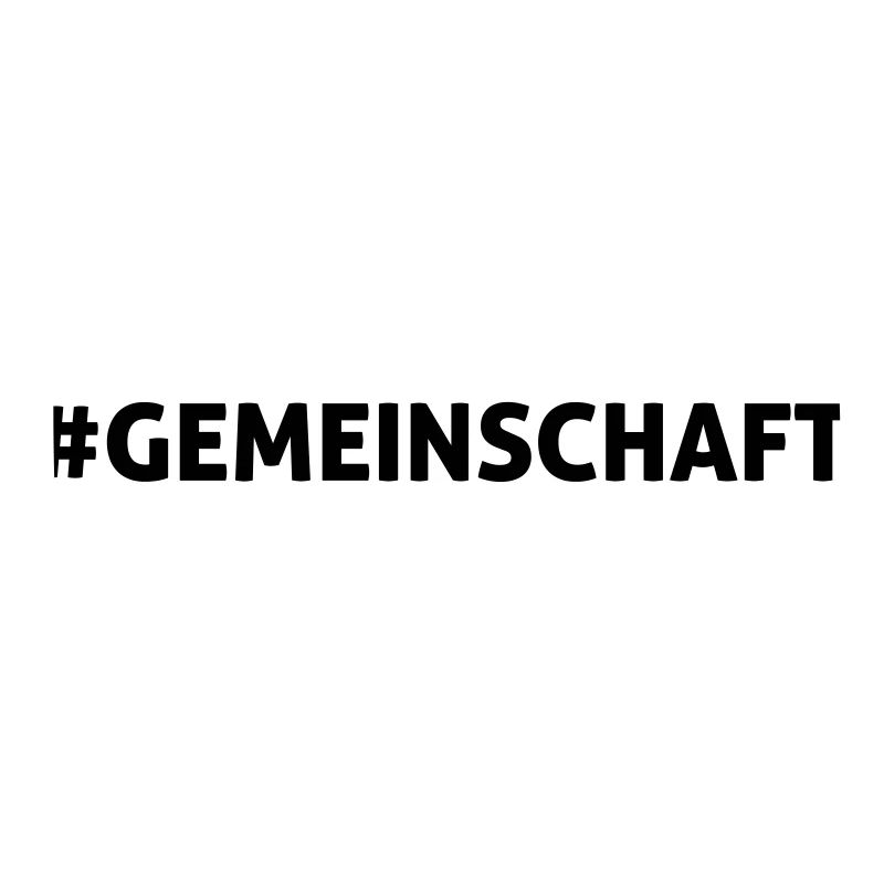#GEMEINSCHAFT