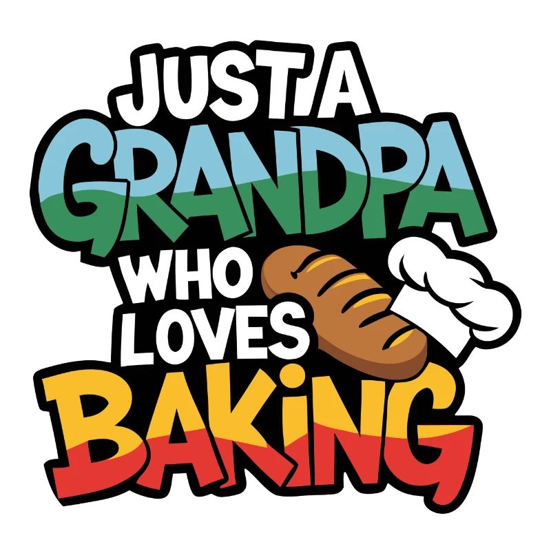 Papi est boulanger, notre papy aime cuisiner