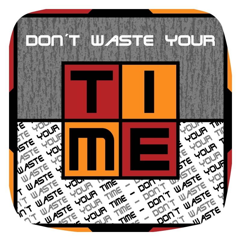 Dont waste your time