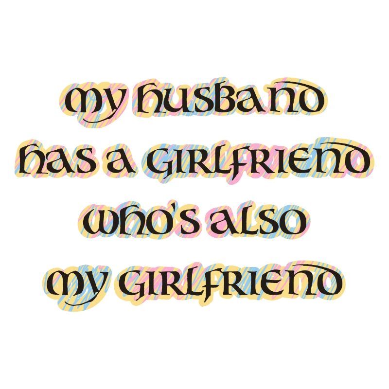 My husband has a girlfriend, throuple, polyamorie