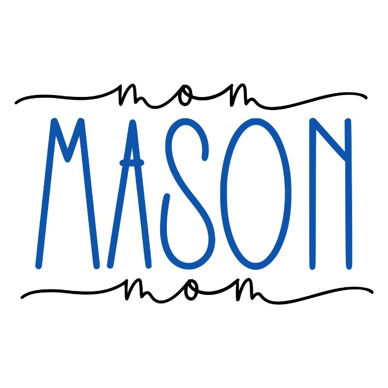 Mason Proud Mom Cute Gift