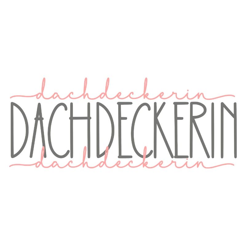 Dachdeckerin Geschenk Handwerkerin Beruf