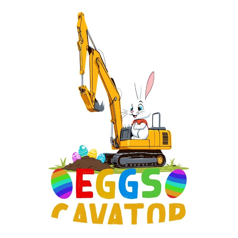Funny Easter Saying Easter Bunny Excavator Driver