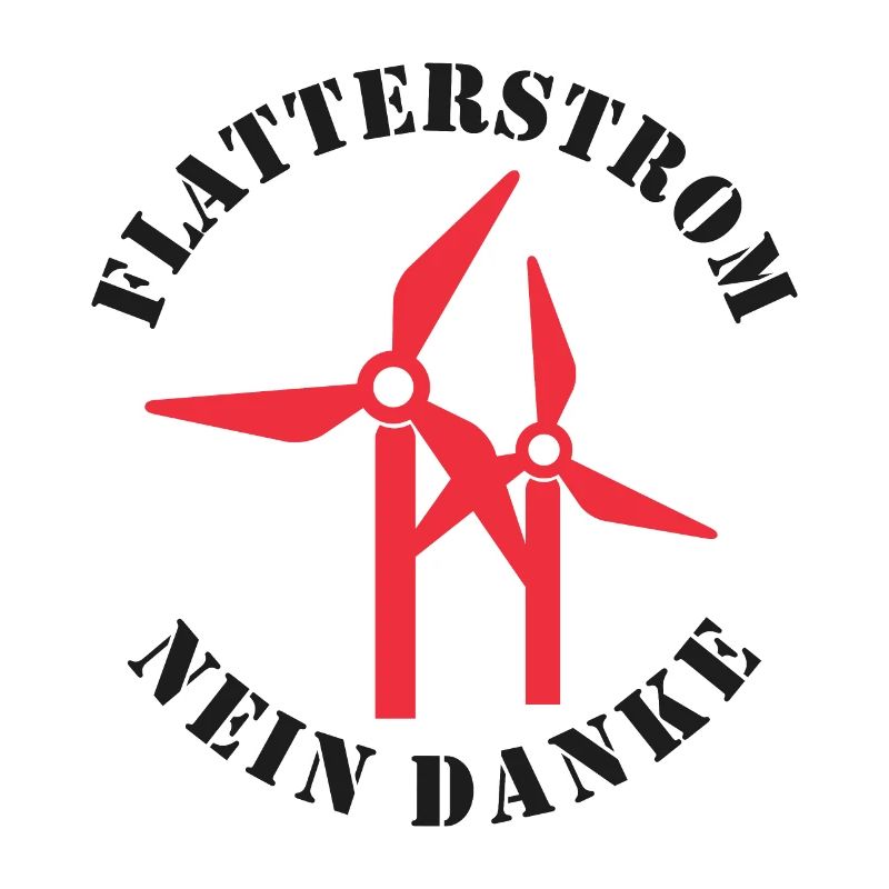 Flatterstrom Nein Danke, Windkraft Nein Danke