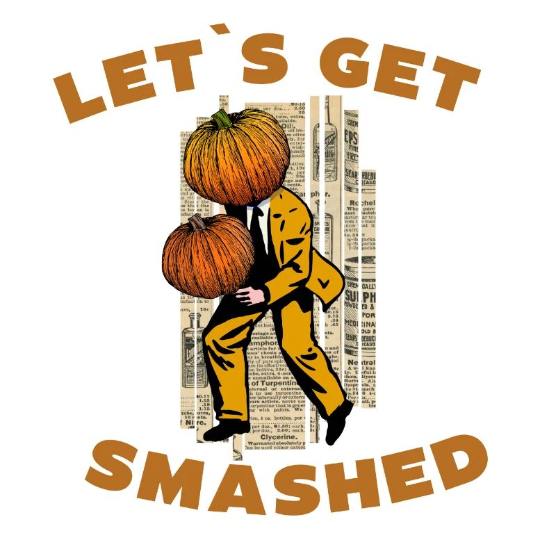 Let's Get Smashed Vintage Pumpkin #2