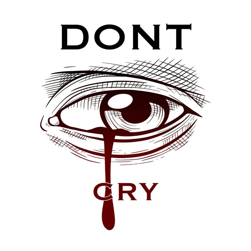 Dont cry