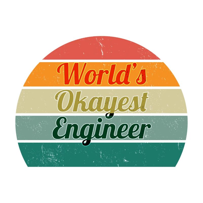World's Okayest Engineer Retro Design