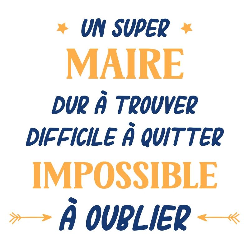 Un super Maire