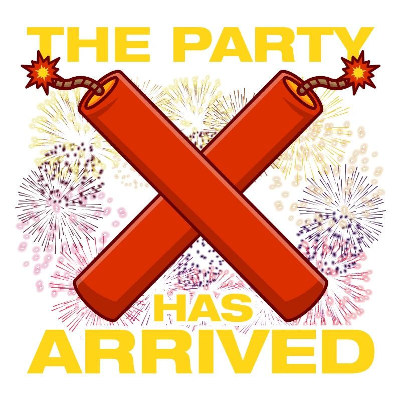 The party has arrived Pyrotechnician Fireworks