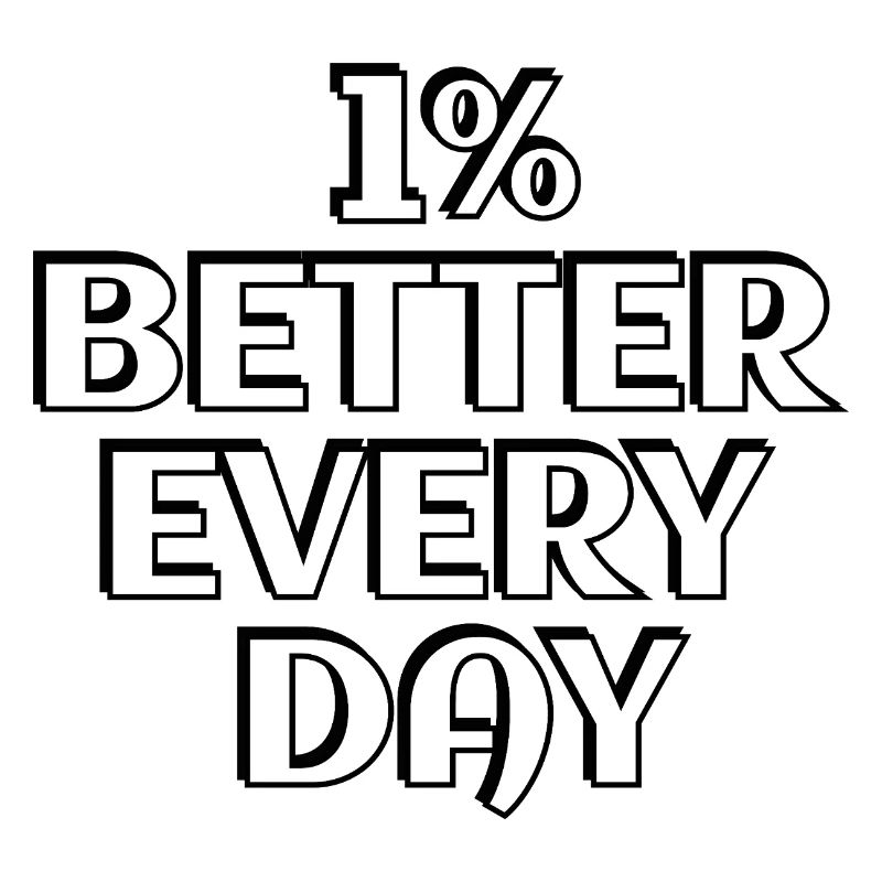 1% Better Every Day