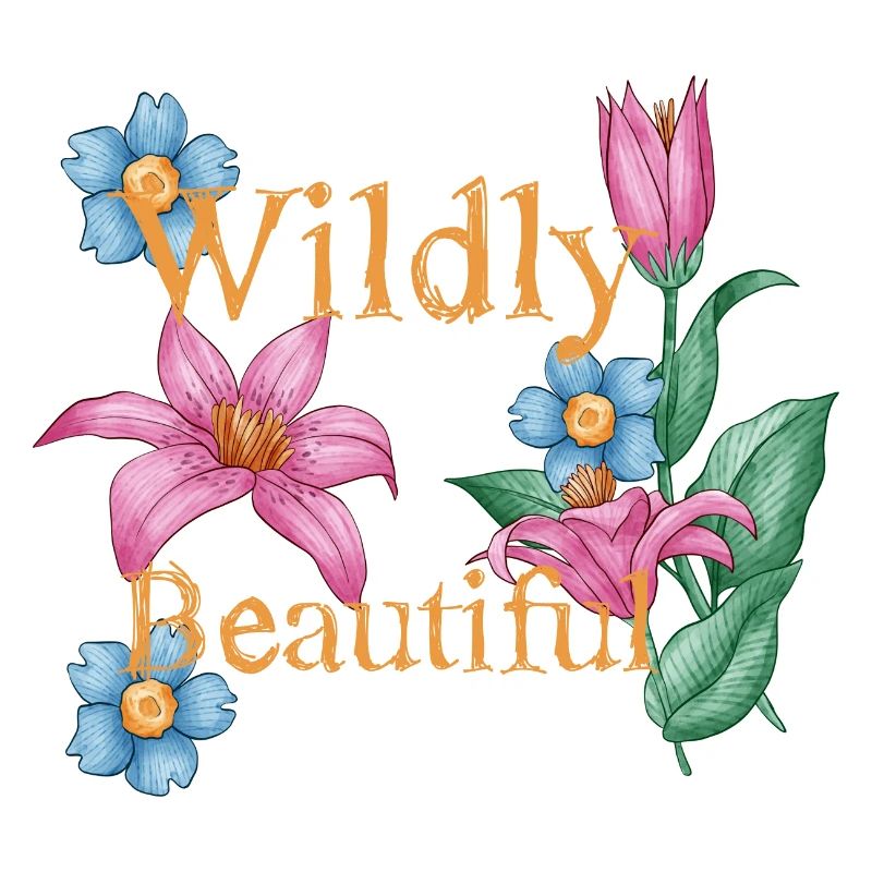 wildy beautiful