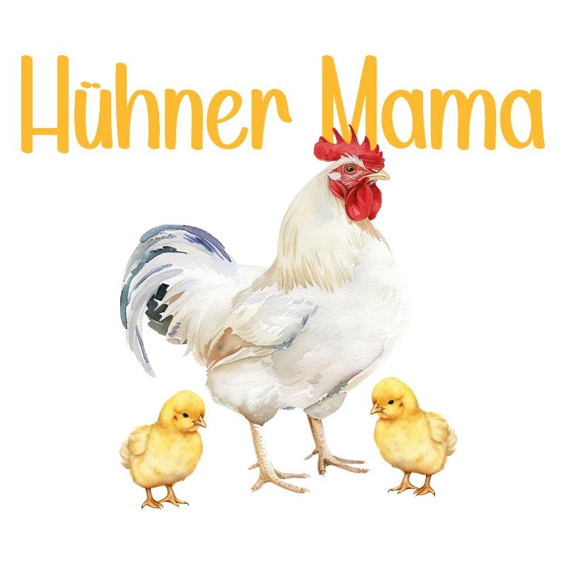 Hühner Mama Muttertag Mutterschaft Mama Elternteil