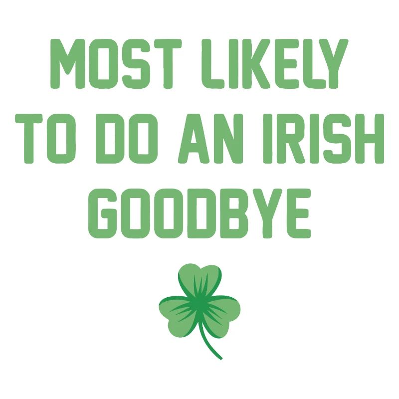 Irish Goodbye Shamrock Tee