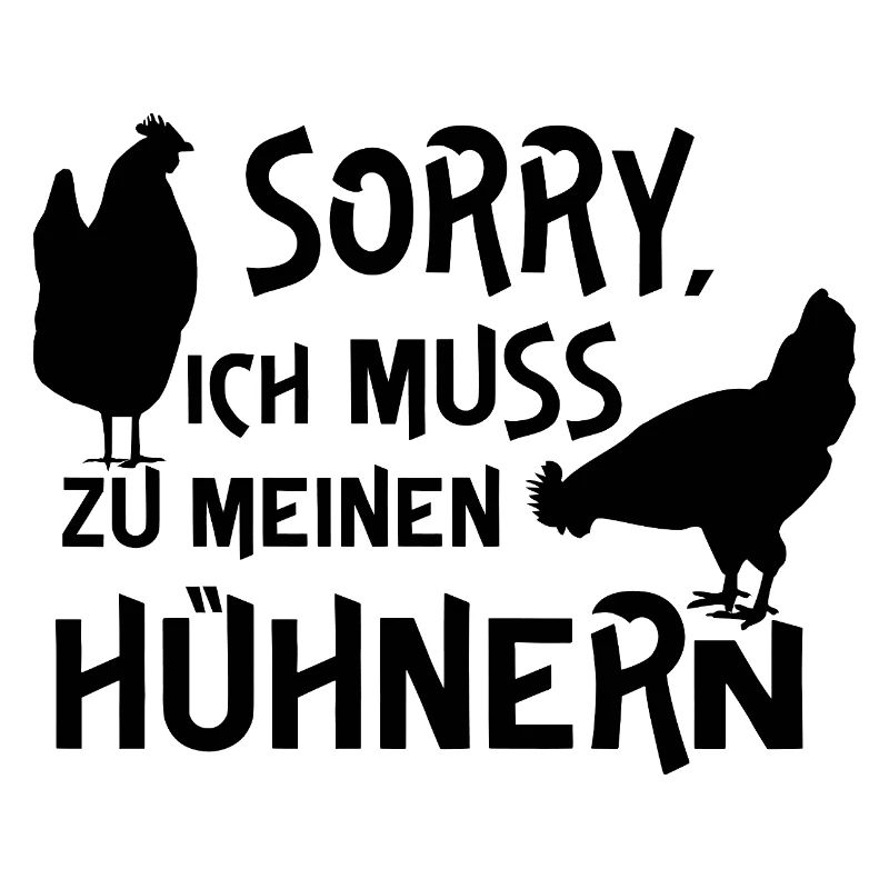 Humorous chicken design with text