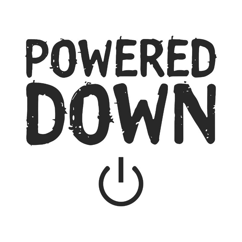Powered Down Power Status Off