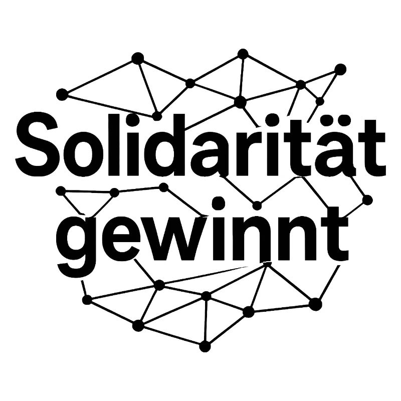 Solidarität Gewinnt Statement Spruch