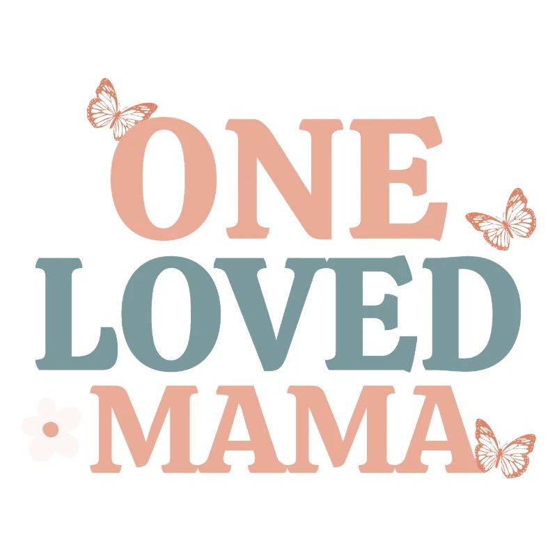 One Loved Mama Retro Butterfly Design