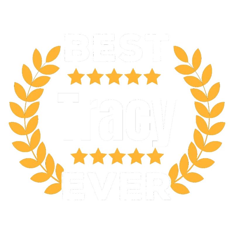 Best Tracy Ever Legend Name Gift