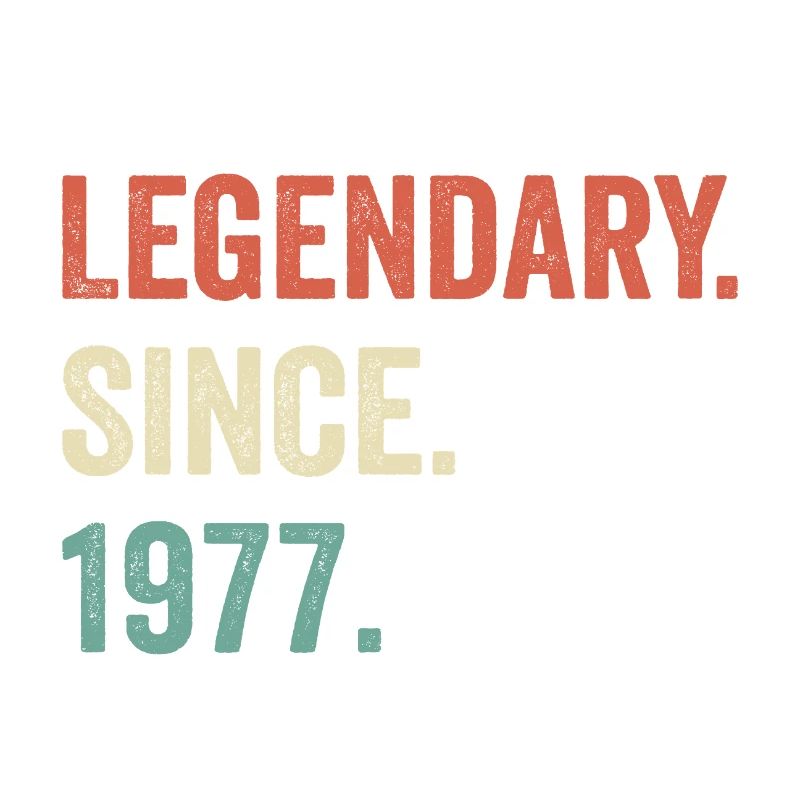 legendary since 1977