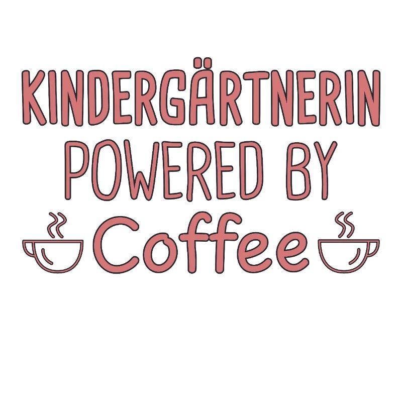 Kindergarten Teacher Powered By Coffee Kindergarten