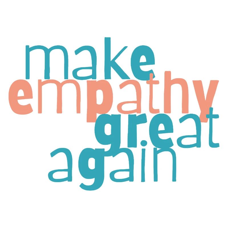 Make Empathy Great Again
