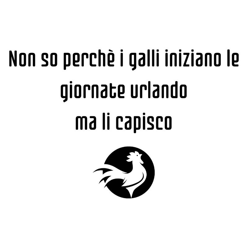 Alba dei galli - Frase ironica e divertente