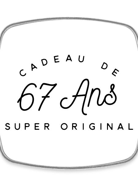 Cadeau 67 ans 
