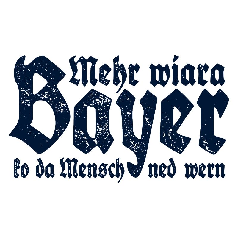 Man cannot become more than a Bavarian