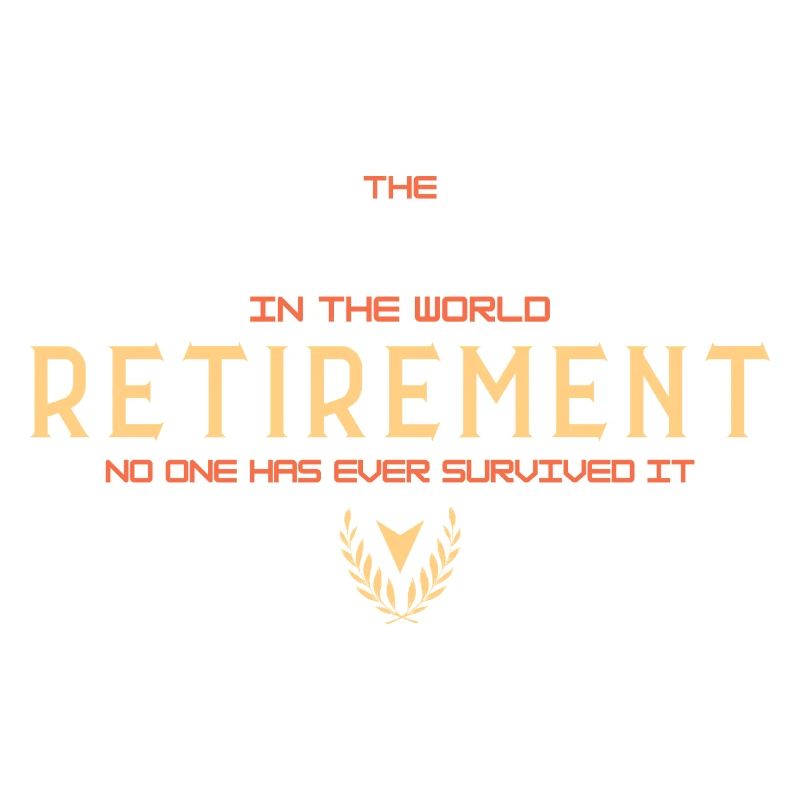 La retraite : le métier le plus difficile (typographie)