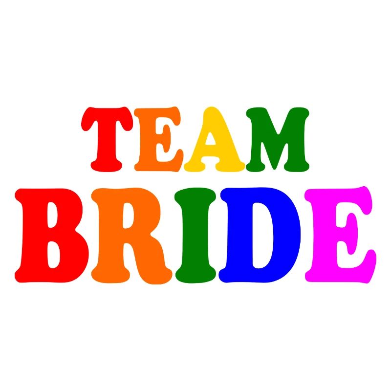 Team bride